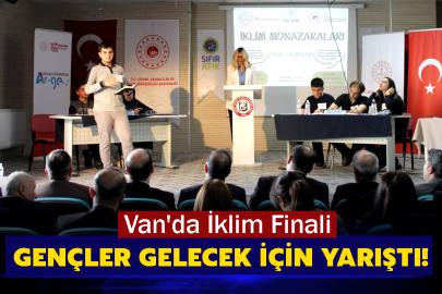 Van'da İklim Finali: Gençler Gelecek İçin Yarıştı!