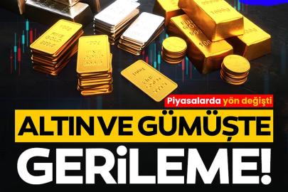 Altın ve gümüş geriledi! İşte son gelişmeler