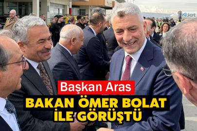Başkan Aras, Bakan Ömer Bolat  İle Görüştü