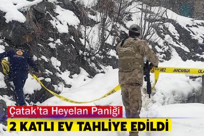 Çatak’ta Heyelan Paniği: 2 Katlı Ev Tahliye Edildi