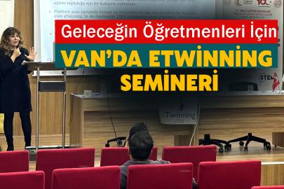 Geleceğin Öğretmenleri İçin Van’da eTwinning Semineri