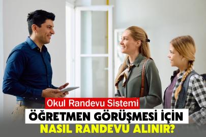 Okul Randevu Sistemi: Öğretmen Görüşmesi İçin Nasıl Randevu Alınır?