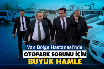 Van’da Hastane Trafiğine Yeni Düzenleme: Otopark Geliyor