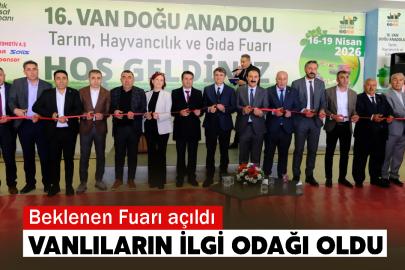 Van Tarım Hayvancılık ve Gıda Fuarı açıldı