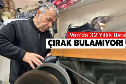 Van’ın 32 Yıllık Zanaatkârı: Çırak Bulamıyor!