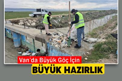 Van’da Büyük Göç İçin Büyük Hazırlık