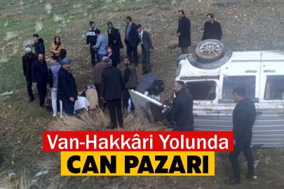 Van-Hakkâri Yolunda Can Pazarı