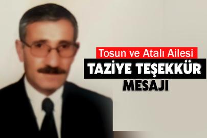 Tosun ve Atali Ailesi Taziye Teşekkür Mesajı