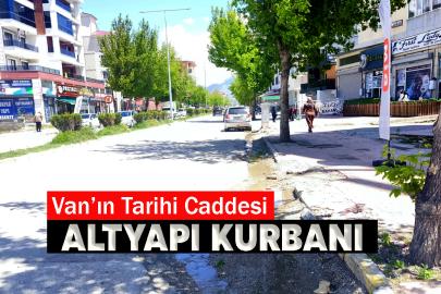 Van’ın Tarihi Caddesi Altyapı Kurbanı