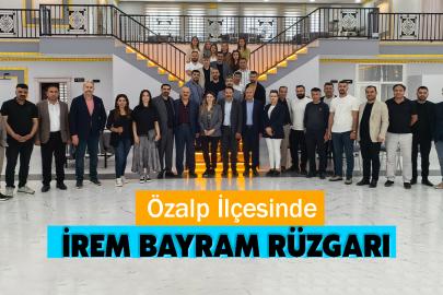 Özalp’te İrem Bayram Rüzgarı