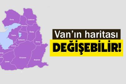Van’ın haritası değişebilir! İl olmaya aday 24 ilçe belli oldu