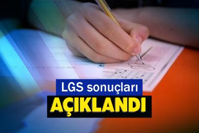 LGS sonuçları açıklandı