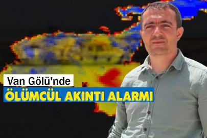Van Gölü'nde Ölümcül Akıntı Alarmı