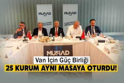 Van İçin Güç Birliği: 25 Kurum Aynı Masaya Oturdu!
