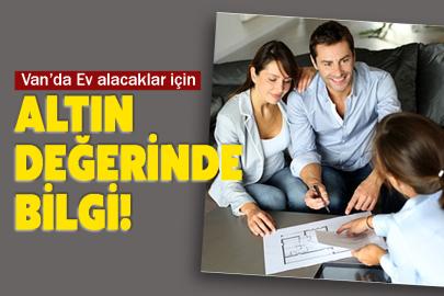 Ev alacaklar için altın değerinde bilgi!