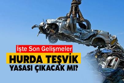 Hurda Teşvik Yasası Çıkacak mı? İşte Son Gelişmeler