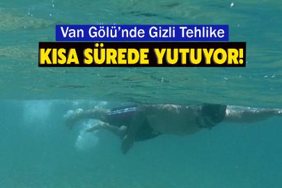 Van Gölü’nde Gizli Tehlike: Kısa Sürede Yutuyor!