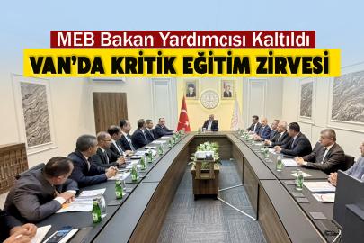 Van’da Kritik Eğitim Zirvesi: MEB Bakan Yardımcısı Kaltıldı