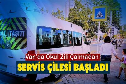 Van’da Okul Zili Çalmadan Servis Çilesi Başladı