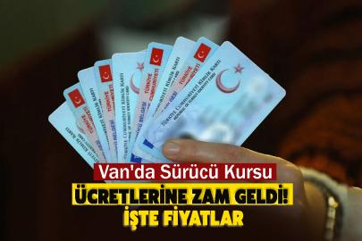Van'da Sürücü Kursu Ücretlerine Zam Geldi! İşte Fiyatlar