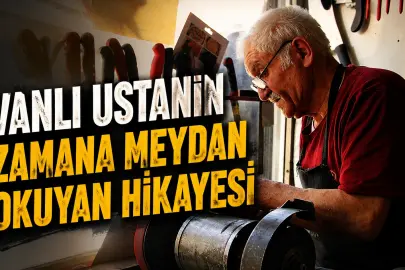 Vanlı Ustanın Zamana Meydan Okuyan Hikayesi
