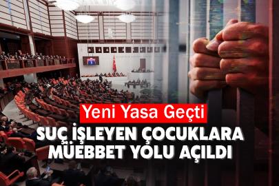 Yeni Yasa Geçti: Suç İşleyen Çocuklara Müebbet Yolu Açıldı