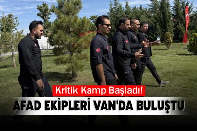 AFAD Ekipleri Van'da buluştu: Kritik Kamp Başladı!