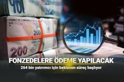SON DAKİKA! Fonzedelere ödeme Yapılacak