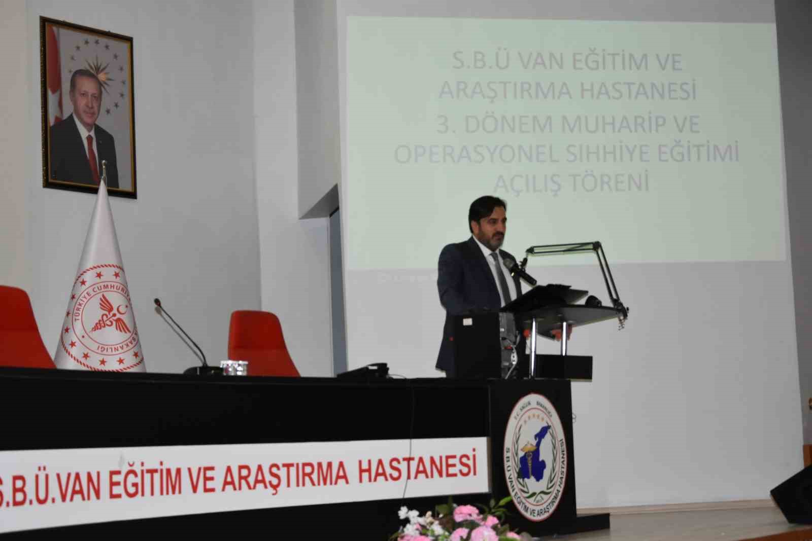 Van’da “3. Dönem Muharip ve Operasyonel Sıhhiye Eğitimi” açılış töreni