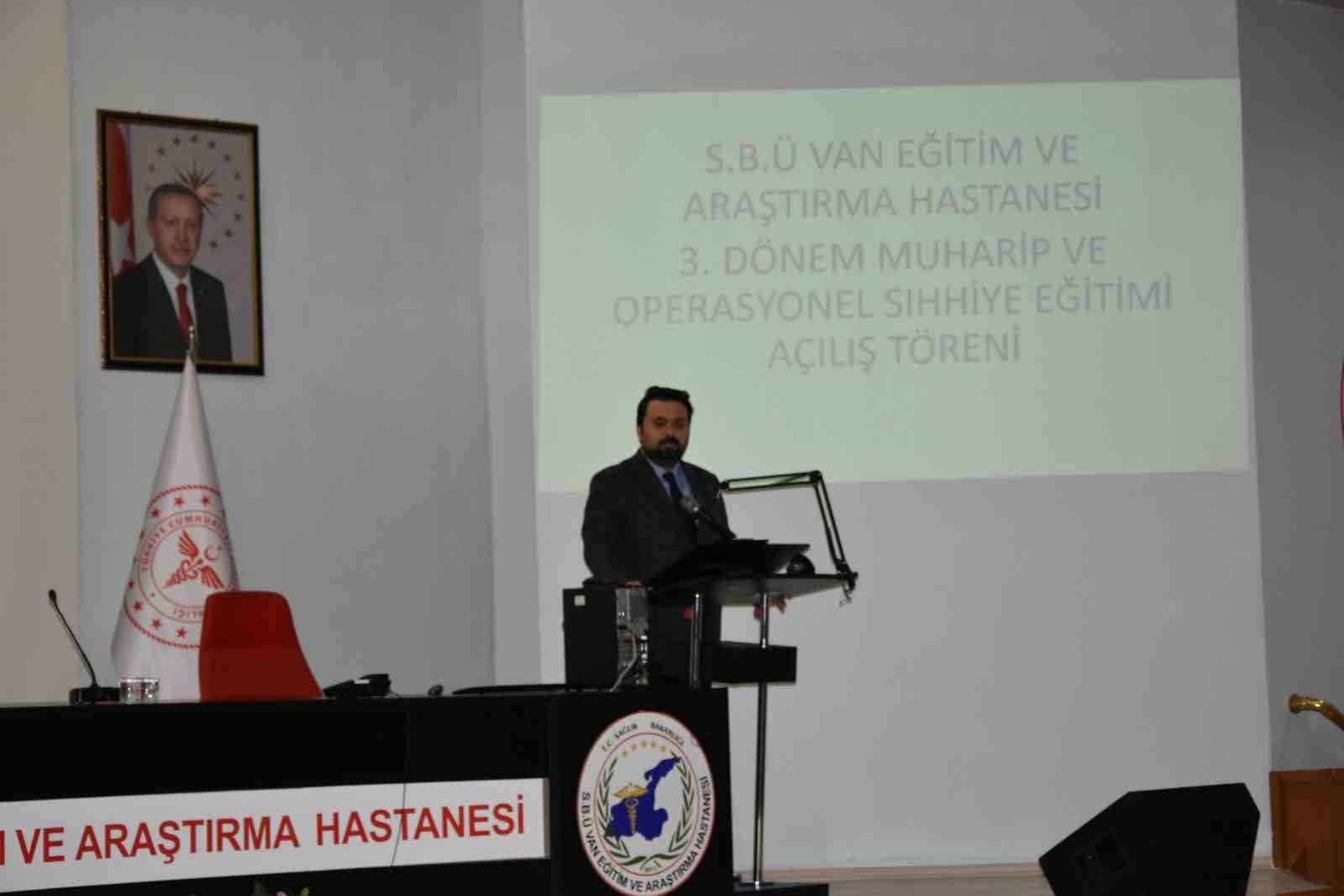Van’da “3. Dönem Muharip ve Operasyonel Sıhhiye Eğitimi” açılış töreni