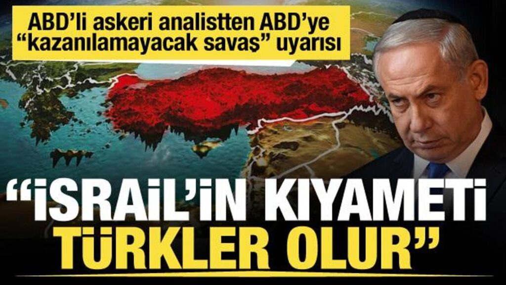 İsrail'in kıyameti Türkiye olur