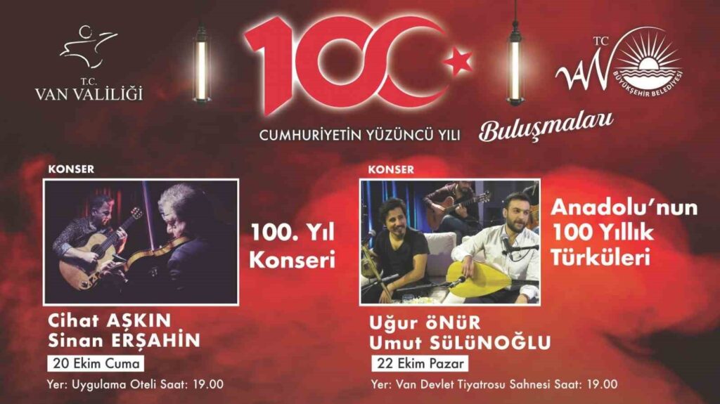 Cumhuriyetin 100. yılına özel konserler Van'da başlıyor
