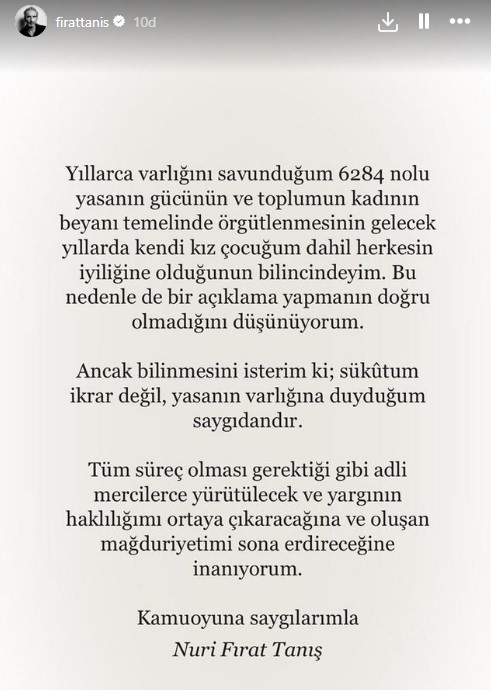 Eski sevgilisi uzaklaştırma kararı aldıran Fırat Tanış sessizliğini bozdu: Haklılığımın ortaya çıkarılacağına inanıyorum