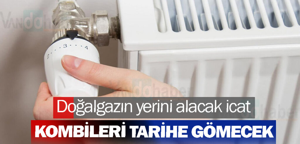 Doğalgazın yerini alacak icat: Kombileri tarihe gömecek