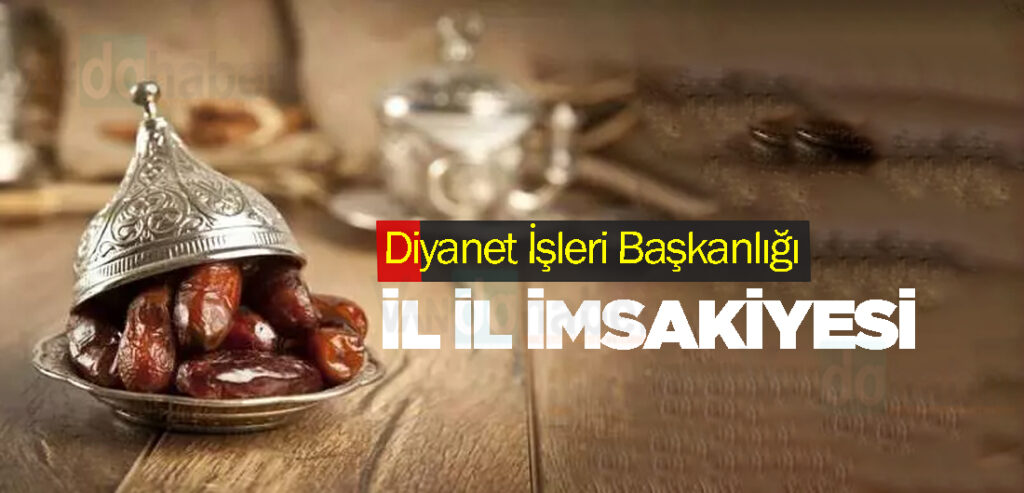 Diyanet İşleri Başkanlığı il il imsakiyesi
