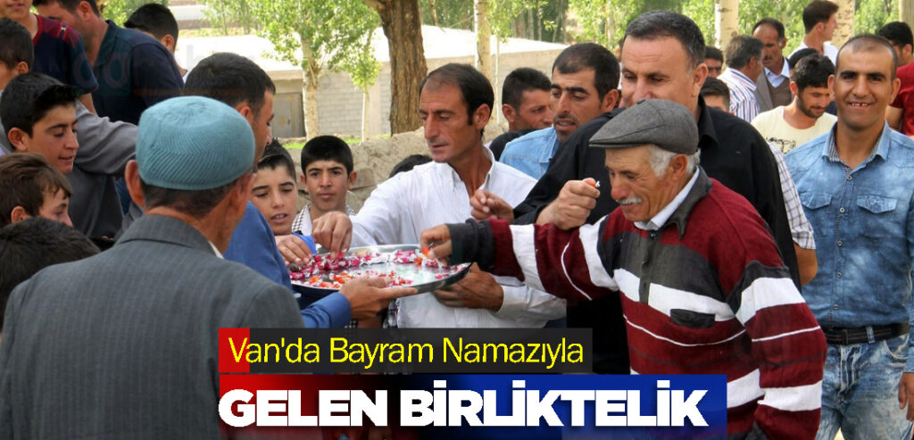 Van'da Bayram Namazıyla Gelen Birliktelik