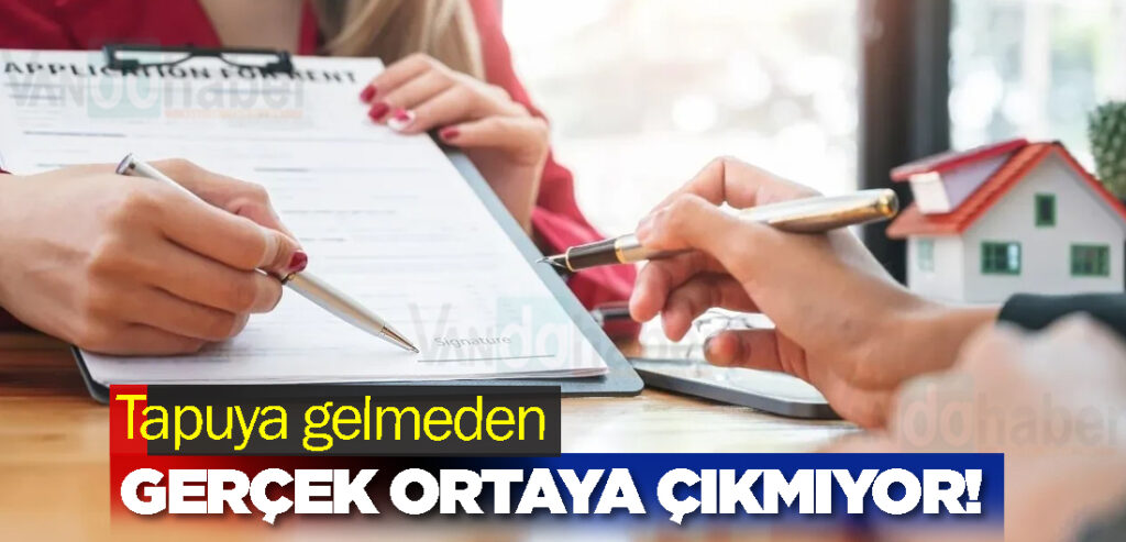 Tapuya gelmeden gerçek ortaya çıkmıyor!