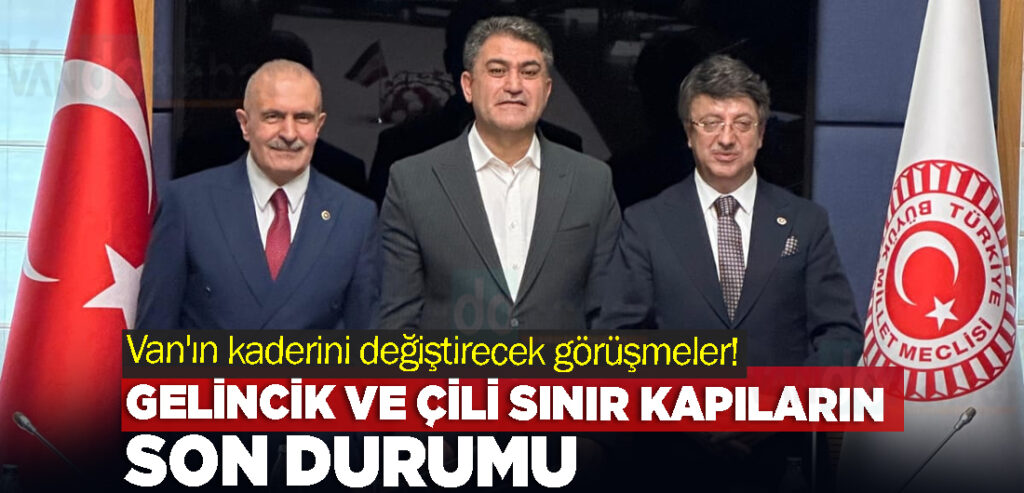 Van'ın kaderini değiştirecek görüşmeler!