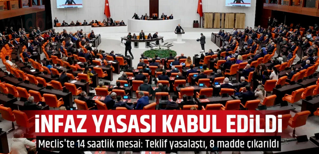 İnfaz yasası Meclis'ten geçti!