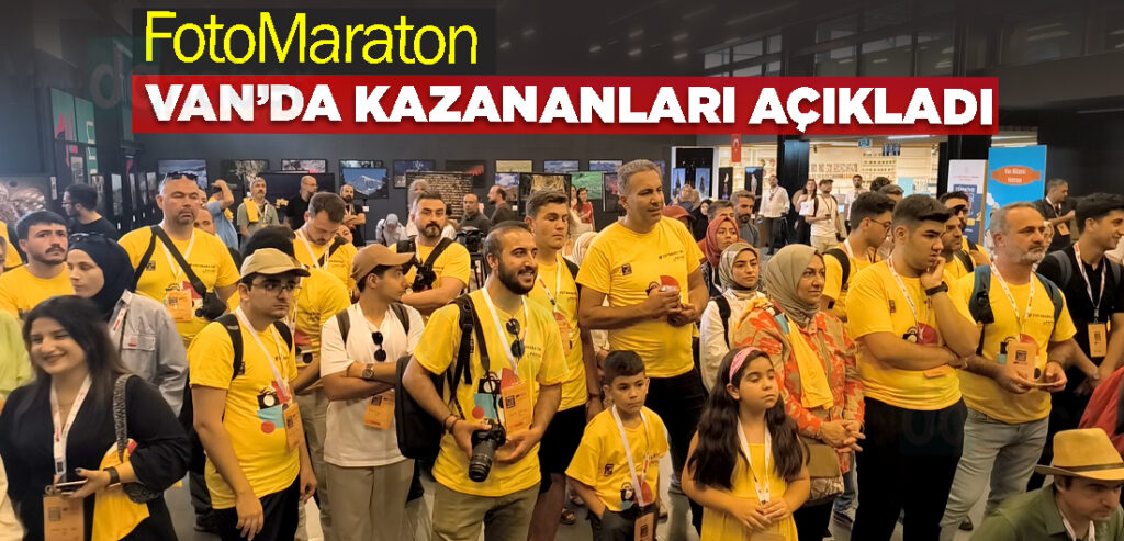 FotoMaraton Van’da Kazananları açıkladı