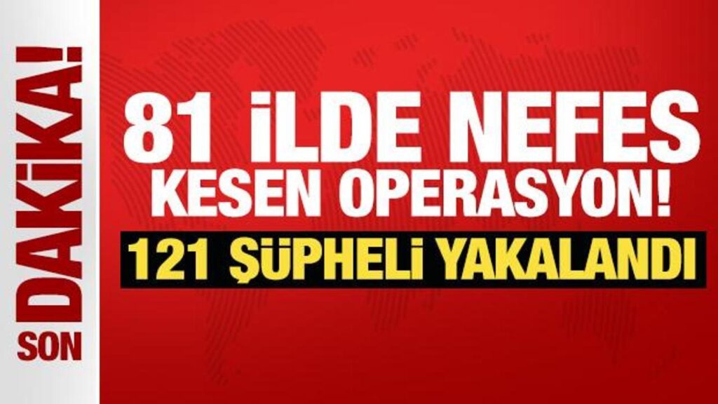 Van dahil 81 İlde Şafak Baskını! Çok sayıda gözaltı var