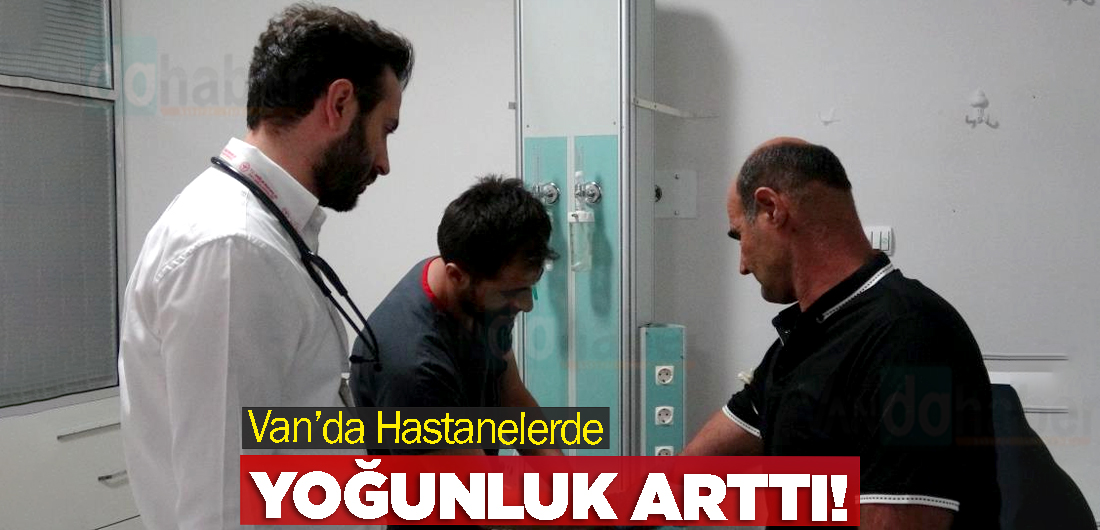 Van’da Hastanelerde Yoğunluk Arttı!